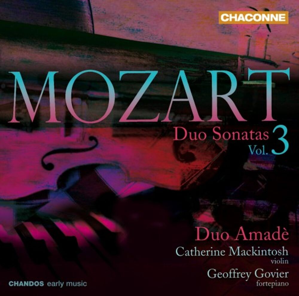 Диск CD Mozart: Duo Sonatas, Vol. 3 - Wolfgang Amadeus Mozart, Duo Amade
Диск CD Mozart: Duo Sonatas, Vol. 3 - Wolfgang Amadeus Mozart, Duo Amade