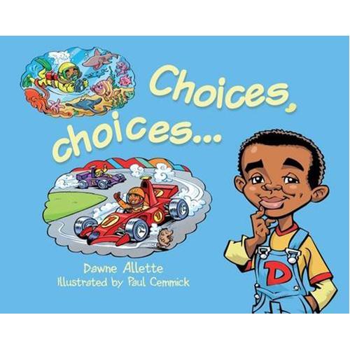 Книга Choices. Choices…
Книга Choices. Choices…