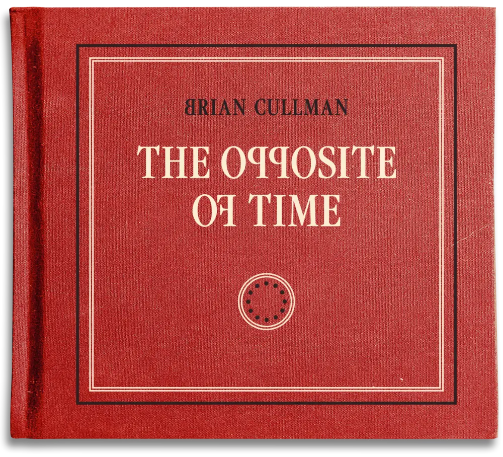 Диск CD The Opposite Of Time - Brian Cullman
Диск CD The Opposite Of Time - Brian Cullman