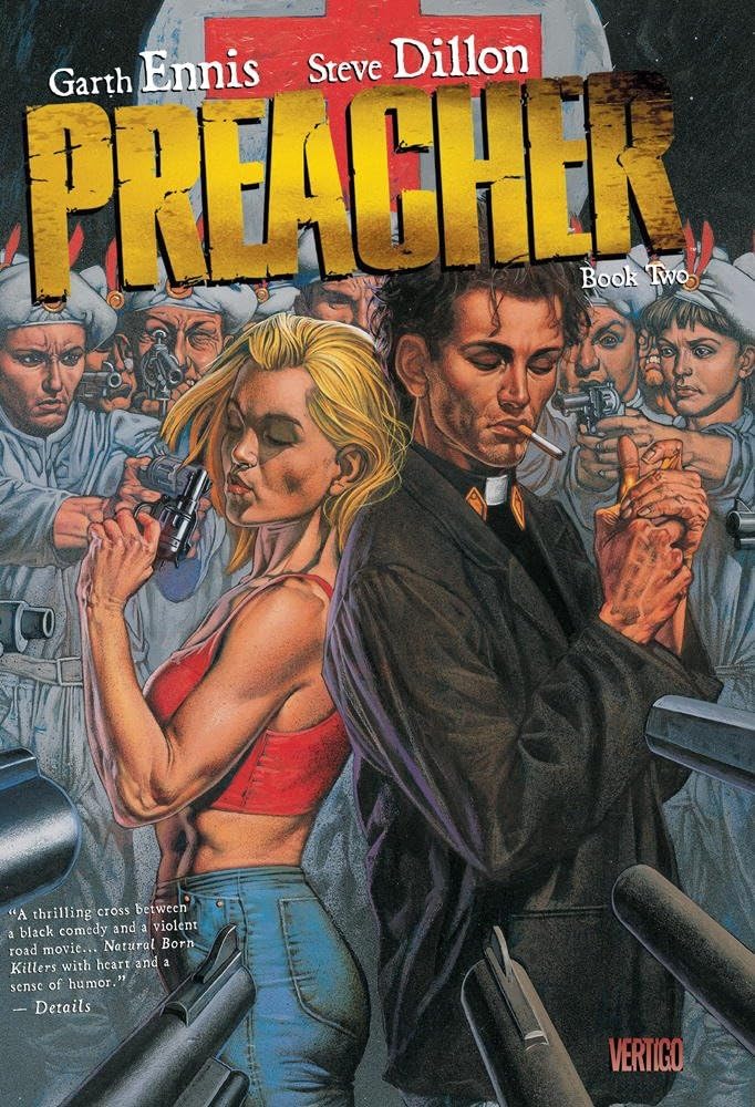Preacher Book Two (Vertigo)
Preacher Book Two (Vertigo)
