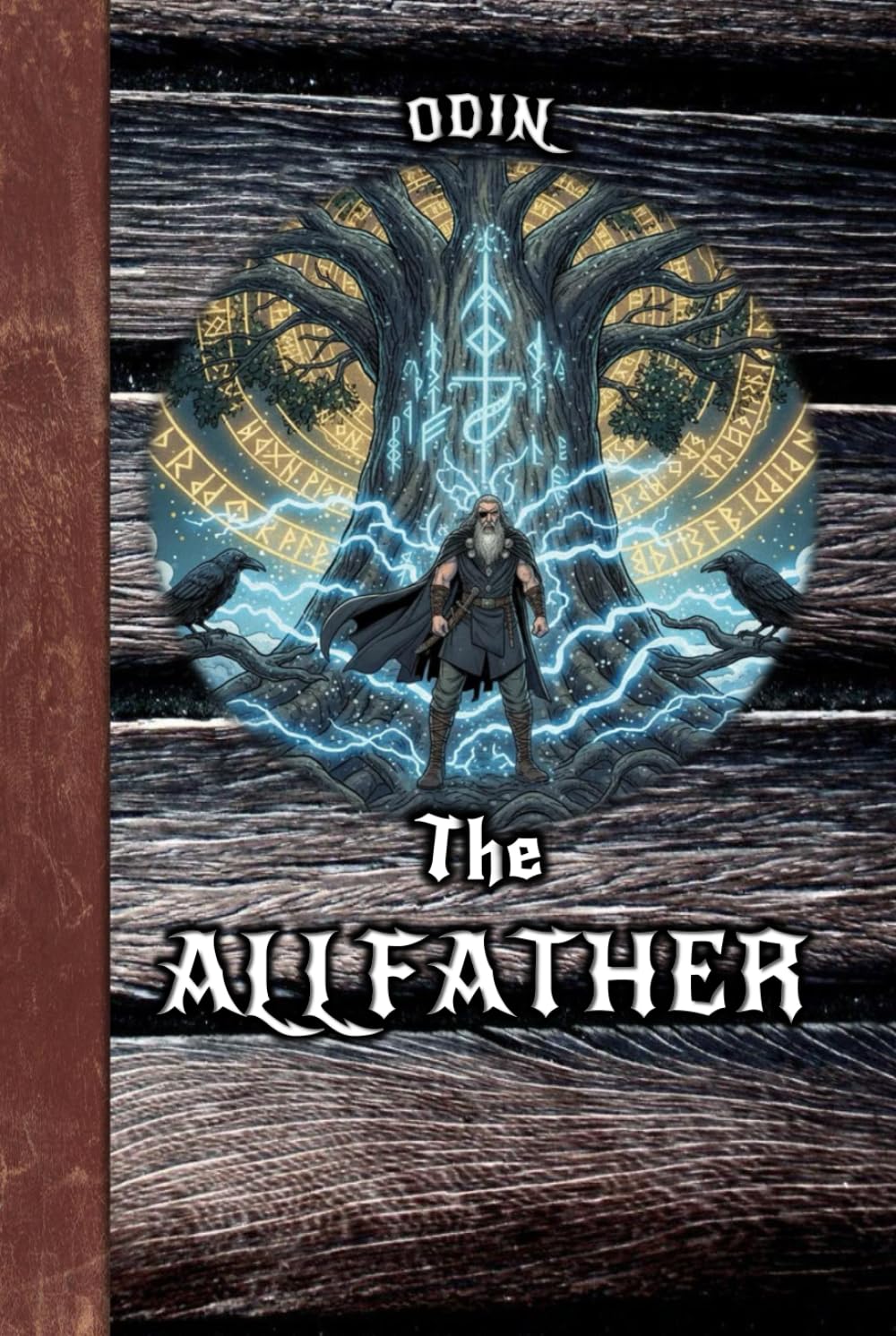 Odin The Allfather (Independently published)
Odin The Allfather (Independently published)