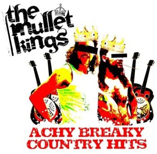 CD диск Mullet Kings: Achy Breaky Country Hits
CD диск Mullet Kings: Achy Breaky Country Hits