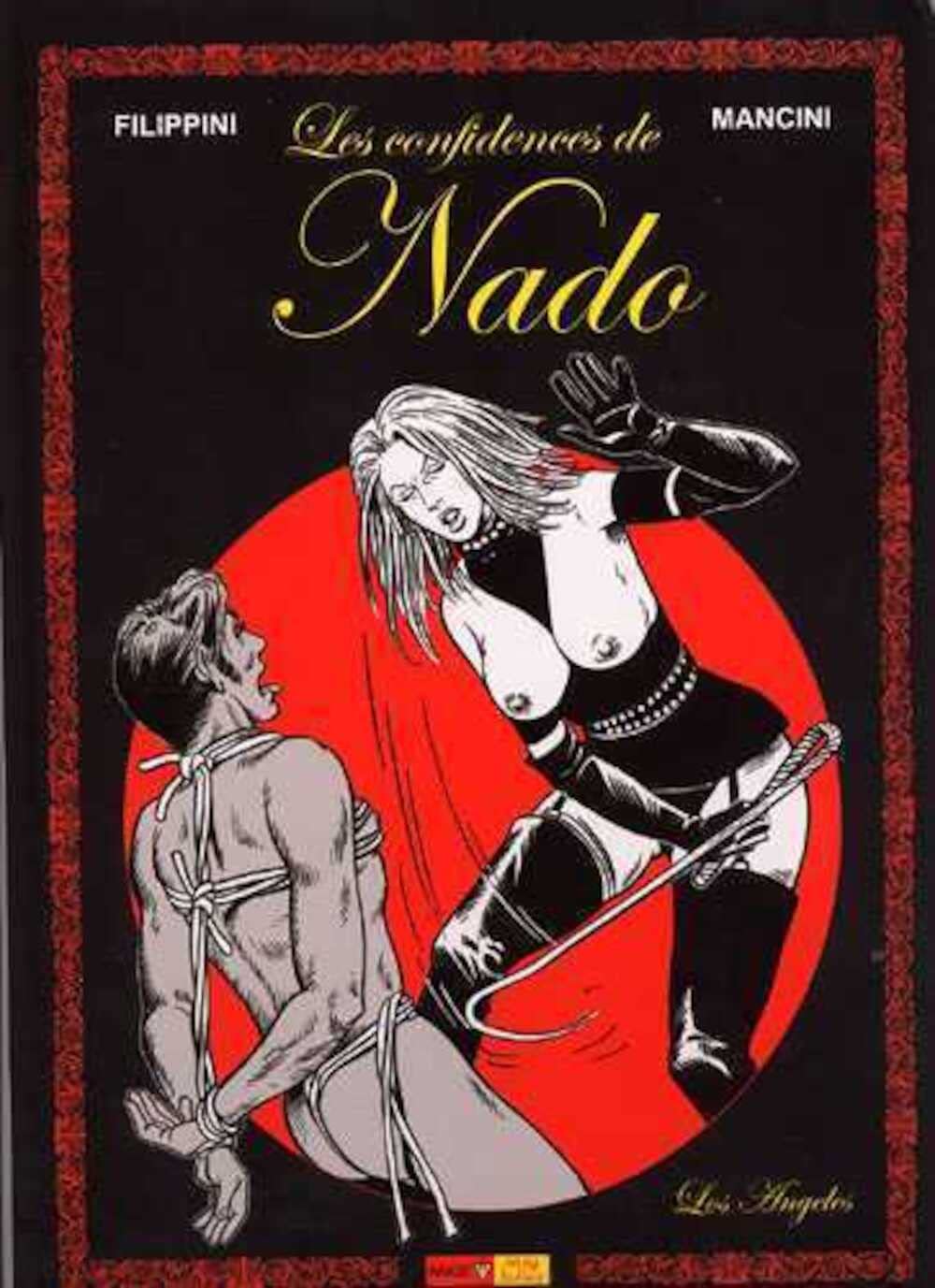 Les confidences de Nado T05 Los Angeles
Les confidences de Nado T05 Los Angeles