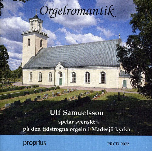 CD диск Samuelsson, Ulf: Orgelromantik
CD диск Samuelsson, Ulf: Orgelromantik