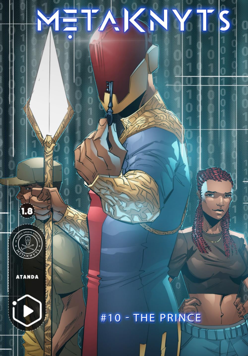 metaKnyts #10: The Prince (metaKnyts Season One) (Independently published)
metaKnyts #10: The Prince (metaKnyts Season One) (Independently published)