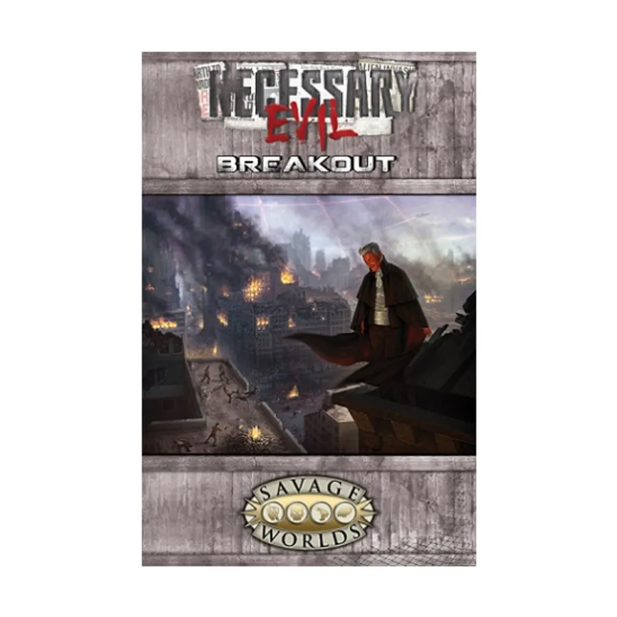 Necessary Evil - Breakout, Savage Worlds (Pinnacle/Great White Games), мягкая обложка
Necessary Evil - Breakout, Savage Worlds (Pinnacle/Great White Games), мягкая обложка