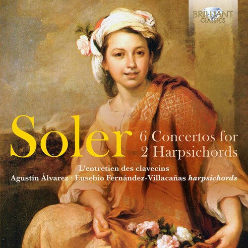 CD диск Soler / Alvarez Martinez / Fernandez-Villacanas: Soler: 6 Concertos for 2 Harpsichords
CD диск Soler / Alvarez Martinez / Fernandez-Villacanas: Soler: 6 Concertos for 2 Harpsichords
