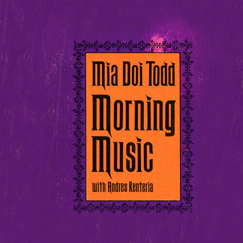 Виниловая пластинка Todd, Mia Doi: Morning Music
Виниловая пластинка Todd, Mia Doi: Morning Music