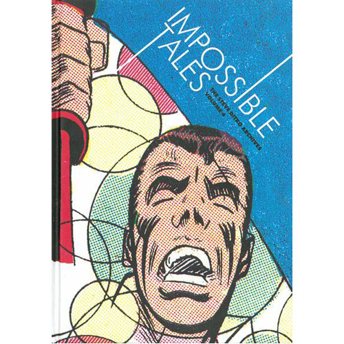 Книга Impossible Tales: The Steve Ditko Archives, Vol.4 (Hardback) 
Книга Impossible Tales: The Steve Ditko Archives, Vol.4 (Hardback)