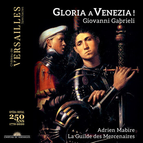 CD диск Gabrieli / La Guilde Des Mercenaires / Mabire: Gloria a Venezia
CD диск Gabrieli / La Guilde Des Mercenaires / Mabire: Gloria a Venezia