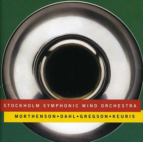 CD диск Morthenson / Dahl / Gregson / Keuris: Stockholm Symphonic Wind Orchestra
CD диск Morthenson / Dahl / Gregson / Keuris: Stockholm Symphonic Wind Orchestra