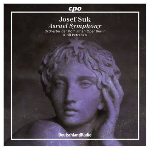 CD диск Suk / Petrenko / Orch Der Komischen Oper Berlin: Asrael Symphony
CD диск Suk / Petrenko / Orch Der Komischen Oper Berlin: Asrael Symphony