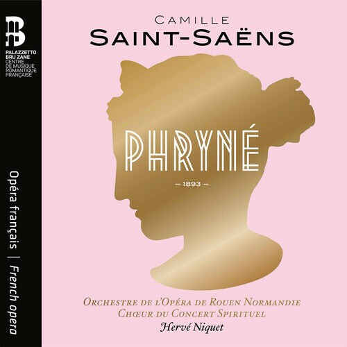 CD диск Saint-Saens / Herve Niquet: Phryne
CD диск Saint-Saens / Herve Niquet: Phryne