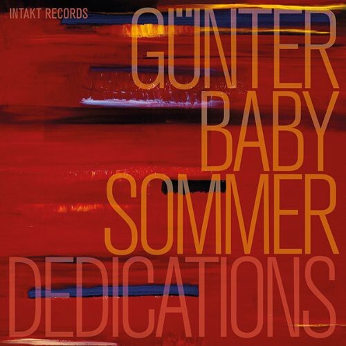 CD диск Gunter Baby Sommer: Dedications
CD диск Gunter Baby Sommer: Dedications