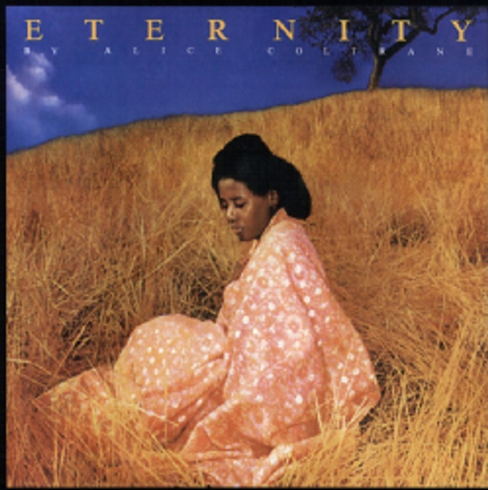 Диск CD Eternity - Alice Coltrane 
Диск CD Eternity - Alice Coltrane