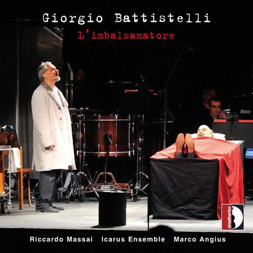 CD диск Battistelli / Massai / Icarus Ensemble / Angius: L'imbalsamatore
CD диск Battistelli / Massai / Icarus Ensemble / Angius: L'imbalsamatore