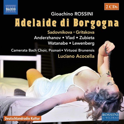 CD диск Rossini / Gritskova / Acocella: Gioachino Rossini: Adelaide Di Borgogna
CD диск Rossini / Gritskova / Acocella: Gioachino Rossini: Adelaide Di Borgogna