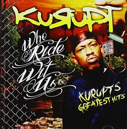 CD диск Kurupt: Who Rides with Us: Kurupt's Greatest Hits 
CD диск Kurupt: Who Rides with Us: Kurupt's Greatest Hits
