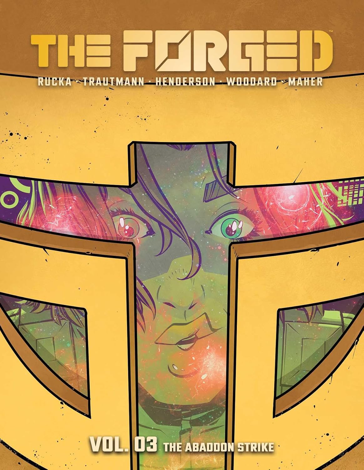 The Forged Volume 3: The Abandon Strike (3) (Image Comics)
The Forged Volume 3: The Abandon Strike (3) (Image Comics)