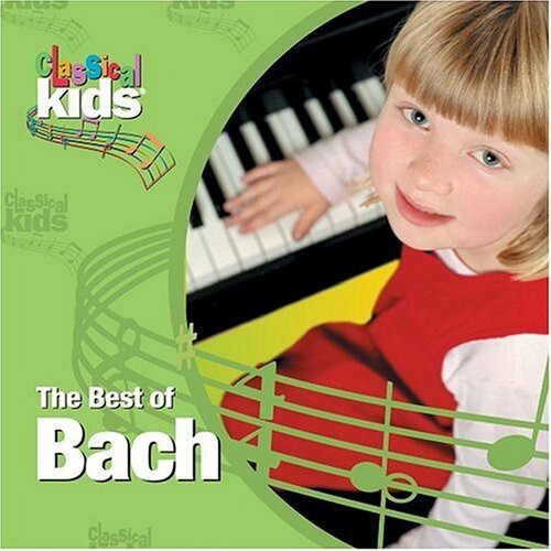 CD диск Bach: Best of Classical Kids: Johann Sebastian Bach
CD диск Bach: Best of Classical Kids: Johann Sebastian Bach