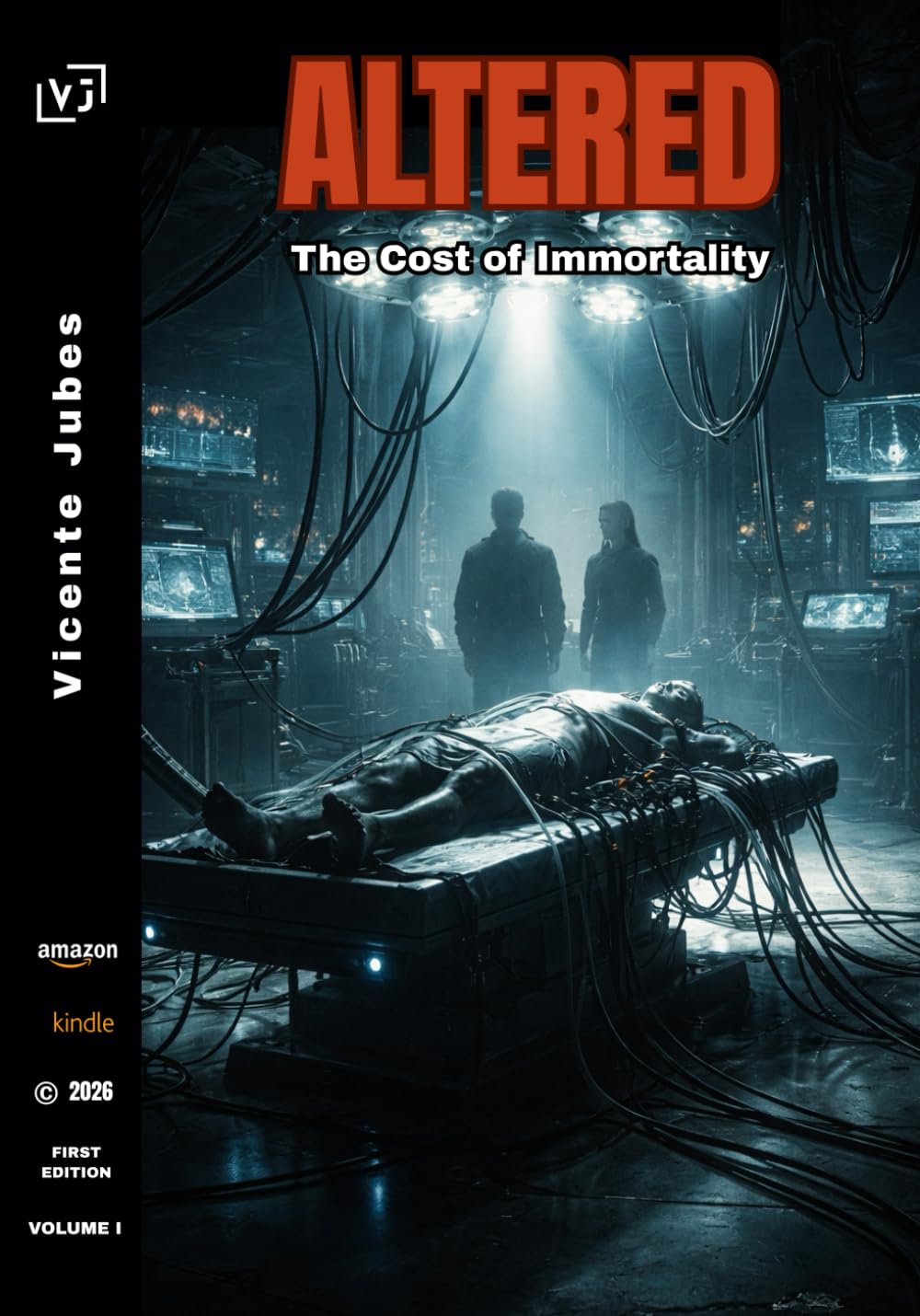 ALTERED: The Cost of Immortality (Independently published)
ALTERED: The Cost of Immortality (Independently published)