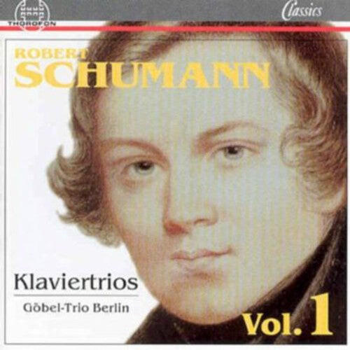 CD диск Schumann / Gobel-Trio Berlin: Klaviertrios 1
CD диск Schumann / Gobel-Trio Berlin: Klaviertrios 1