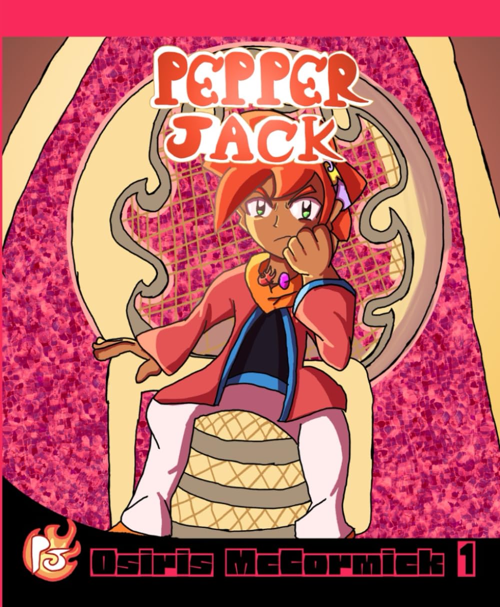 Pepper Jack Volume 1 (Independently published)
Pepper Jack Volume 1 (Independently published)