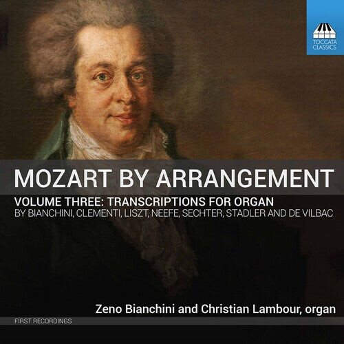 CD диск Mozart / Bianchini / Lambour: Mozart By Arrangement 3
CD диск Mozart / Bianchini / Lambour: Mozart By Arrangement 3