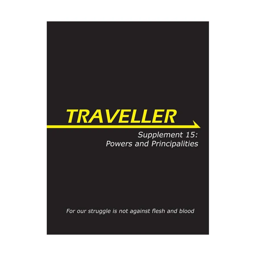 Supplement 15 - Powers and Principalities, Traveller (Mongoose 1st Edition) - Supplement Series, мягкая обложка
Supplement 15 - Powers and Principalities, Traveller (Mongoose 1st Edition) - Supplement Series, мягкая обложка