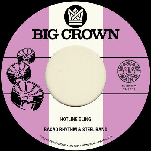 Сингл 7" Bacao Rhythm & Steel Band: Hotline Bling B/w Murkit Gem
Сингл 7" Bacao Rhythm & Steel Band: Hotline Bling B/w Murkit Gem