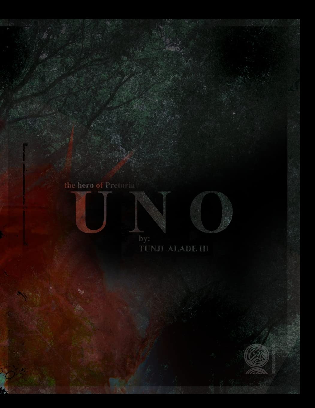 U N O (CreateSpace Independent Publishing Platform)
U N O (CreateSpace Independent Publishing Platform)
