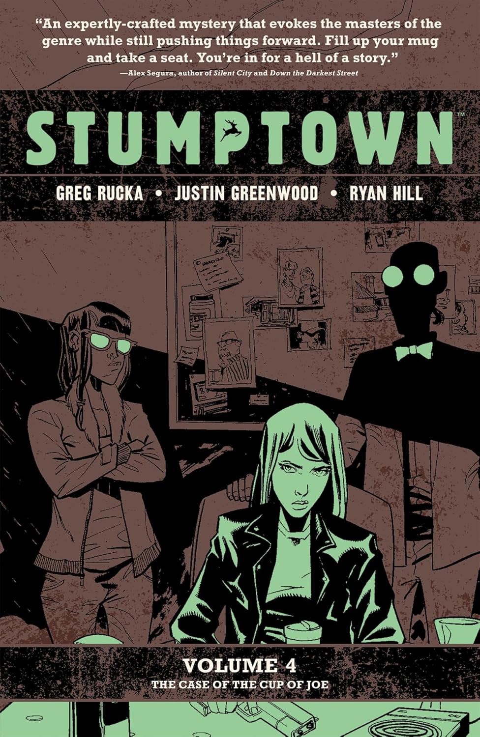 Stumptown Volume 4: The Case of a Cup of Joe (Oni Press)
Stumptown Volume 4: The Case of a Cup of Joe (Oni Press)