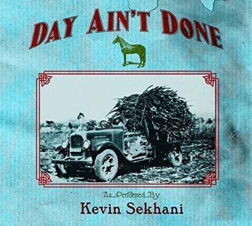 CD диск Sekhani, Kevin: Day Ain't Done
CD диск Sekhani, Kevin: Day Ain't Done