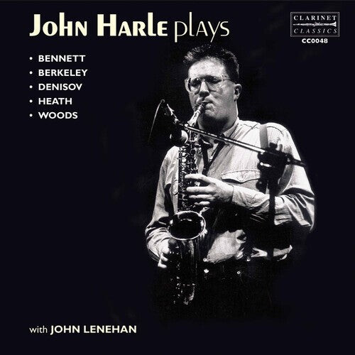CD диск Bennett / Berkeley / Harle, John: John Harle Plays
CD диск Bennett / Berkeley / Harle, John: John Harle Plays
