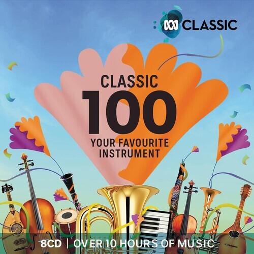 CD диск Classic 100: Your Favourite Instrument / Various: Classic 100: Your Favourite Instrument / Various
CD диск Classic 100: Your Favourite Instrument / Various: Classic 100: Your Favourite Instrument / Various
