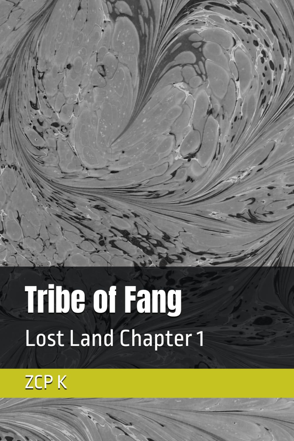 Tribe of Fang: Lost Land Chapter 1 (Independently published)
Tribe of Fang: Lost Land Chapter 1 (Independently published)