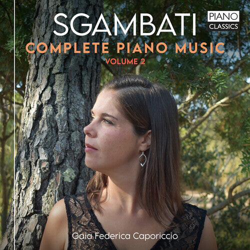 CD диск Sgambati / Caporiccio: Complete Piano Music Vol. 2
CD диск Sgambati / Caporiccio: Complete Piano Music Vol. 2