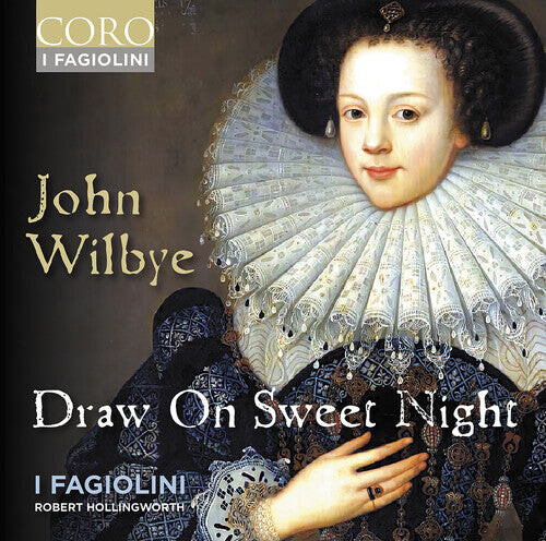 CD диск Wilbye / I Fagiolini: Draw on Sweet Night
CD диск Wilbye / I Fagiolini: Draw on Sweet Night