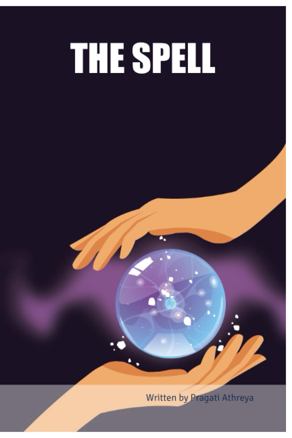 THE SPELL (BriBooks)
THE SPELL (BriBooks)