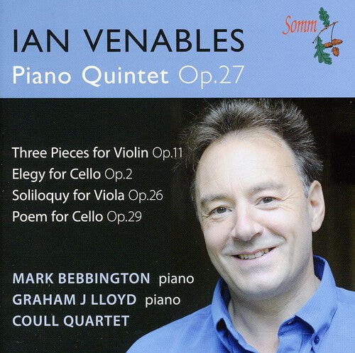 CD диск Venables / Coull Quartet / Gallaway / Lloyd: Piano Quintet Op 27
CD диск Venables / Coull Quartet / Gallaway / Lloyd: Piano Quintet Op 27