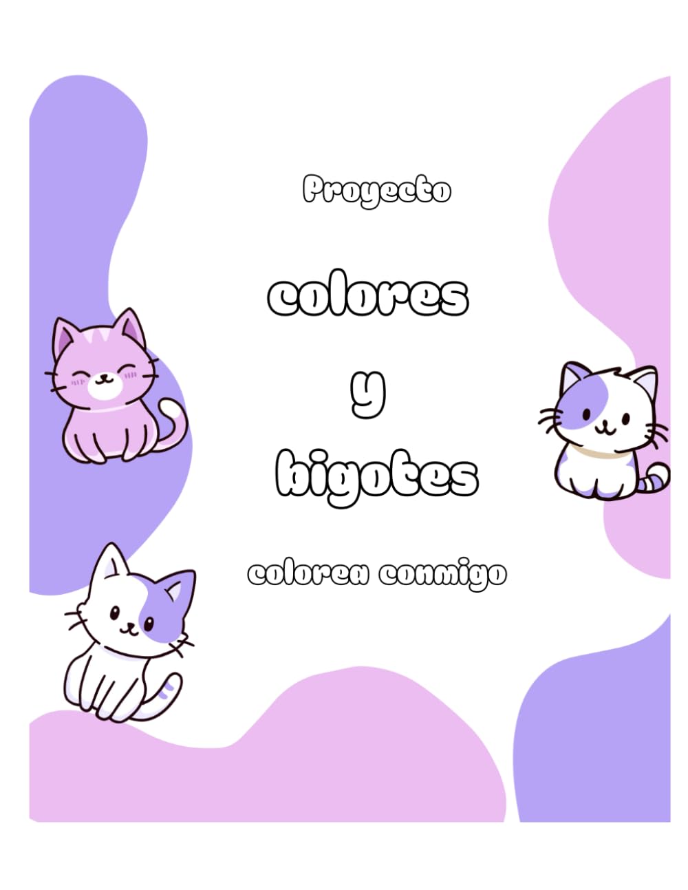 COLORES Y BIGOTES: colorea conmigo (Spanish Edition)
COLORES Y BIGOTES: colorea conmigo (Spanish Edition)