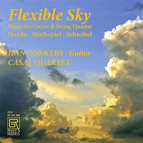 CD диск Haydn / Jonkers / Casal Quartet: Flexible Sky - Music for Guitar & String Quartet 
CD диск Haydn / Jonkers / Casal Quartet: Flexible Sky - Music for Guitar & String Quartet