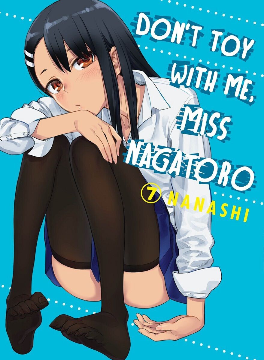 Манга Don't Toy With Me, Miss Nagatoro Manga Volume 7 
Манга Don't Toy With Me, Miss Nagatoro Manga Volume 7