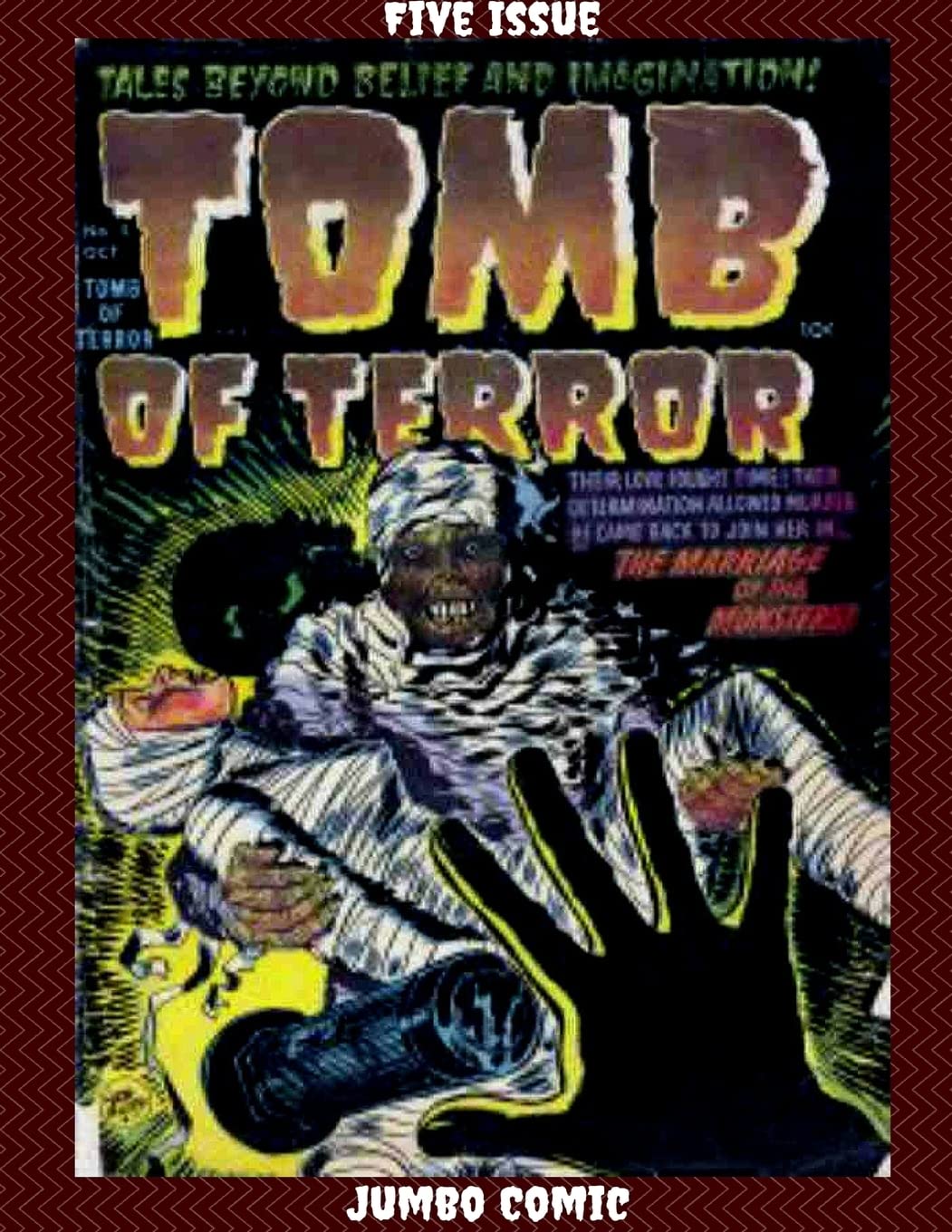 Tomb of Terror Five Issue Jumbo Comic (Lulu.com)
Tomb of Terror Five Issue Jumbo Comic (Lulu.com)
