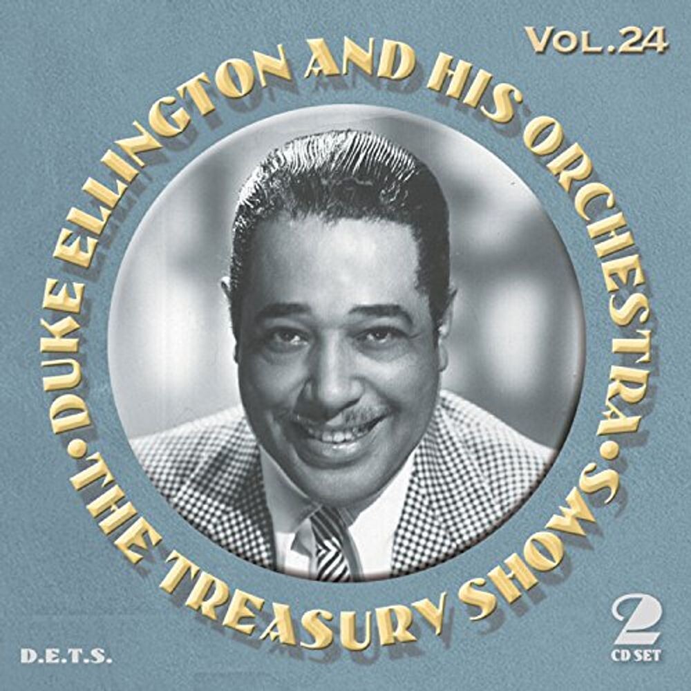 Диск CD The Treasury Shows Vol. 24 - Duke Ellington & His Orchestra
Диск CD The Treasury Shows Vol. 24 - Duke Ellington & His Orchestra