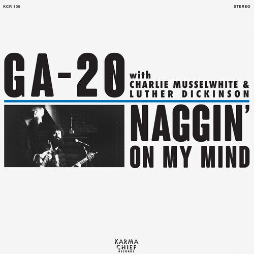 Сингл 7" GA-20: Naggin' On My Mind
Сингл 7" GA-20: Naggin' On My Mind