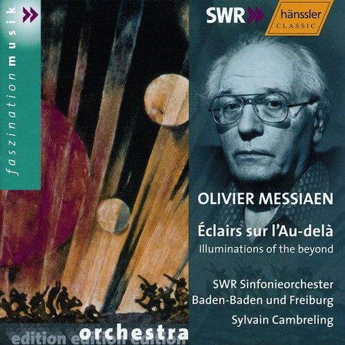 CD диск Messiaen / Cambreling / Swf So Baden-Baden: Eclairs Sur L'au-Dela
CD диск Messiaen / Cambreling / Swf So Baden-Baden: Eclairs Sur L'au-Dela