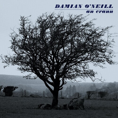 CD диск O'Neill, Damian: An Crann
CD диск O'Neill, Damian: An Crann