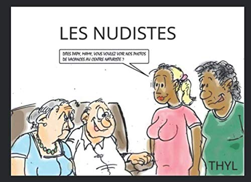 les nudistes (French Edition) (Independently published)
les nudistes (French Edition) (Independently published)