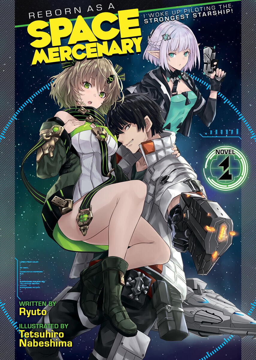 Новелла Reborn as a Space Mercenary: I Woke Up Piloting the Strongest Starship! Novel Volume 1
Новелла Reborn as a Space Mercenary: I Woke Up Piloting the Strongest Starship! Novel Volume 1